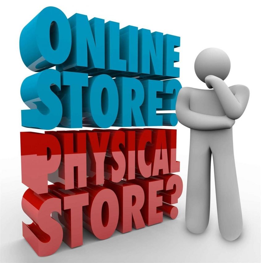 having an online store or a physical store